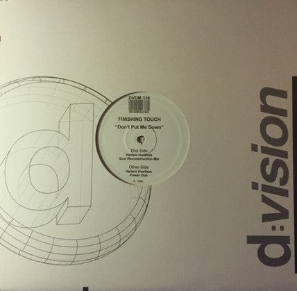 Finishing Touch – Don't Put Me Down - Mint- 2x 12" Single Record 2003 D:vision Italy Vinyl - House - Shuga Records