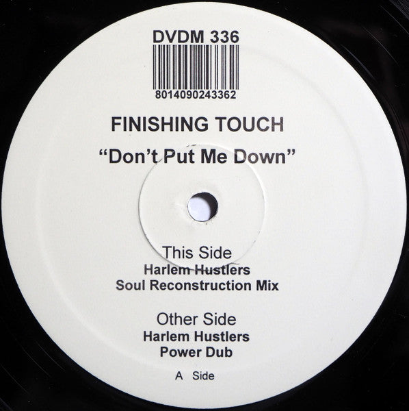Finishing Touch – Don't Put Me Down - Mint- 2x 12" Single Record 2003 D:vision Italy Vinyl - House - Shuga Records