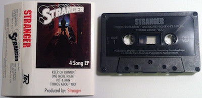 Stranger - Stranger - Mint- EP Cassette 1988 Thunderbay Recording Corp Private Press Tape - Arena Rock / Hard Rock - Shuga Records