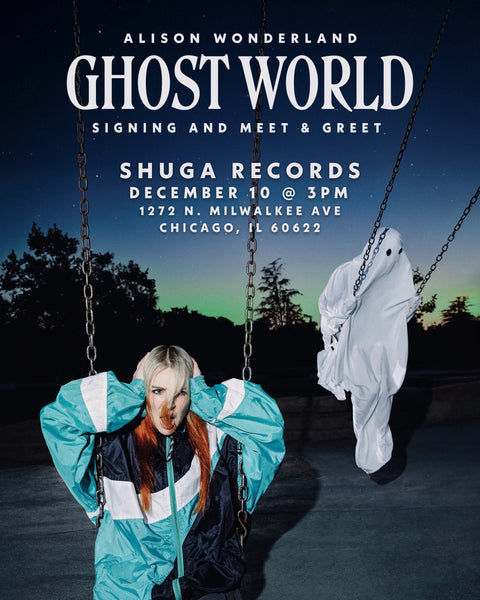 Pre-Order Meet & Greet Signing Event - Alison Wonderland - Ghost World - New LP Record 2025 Glow-in-the-Dark vinyl - - Shuga Records