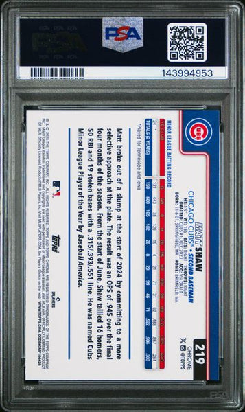 2025 TOPPS CHROME #219 MATT SHAW X-FRACTOR - Chicago Baseball PSA 9 MINT