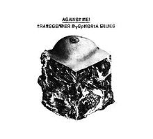 Against Me - Transgender Dysphoria Blues (2014) - New LP Record 2024 Total Treble Vinyl - Punk