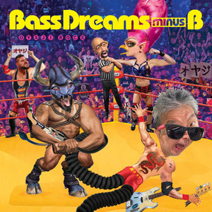 Bass Dreams minus B - Oyaji Rock - New LP Record 2023 FPE USA Vinyl - Chicago Jazz / Funk / Fusion / Groove - Shuga Records
