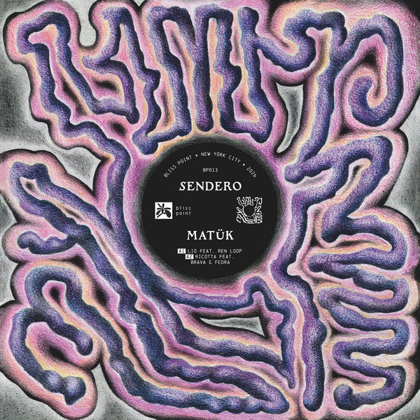 Matük - Sendero - New 12" EP Record 2026 Bliss Point Vinyl - Electronic / Afro-Caribbean / Acid