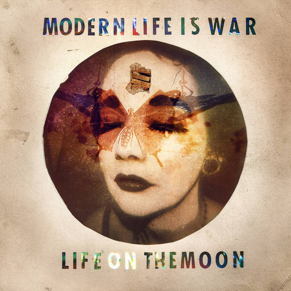 Modern Life Is War - Life On The Moon - New LP Record 2025