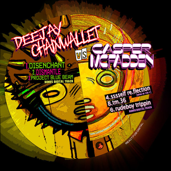 Deejay Chainwallet Vs Reactionary Casper Mcfadden - New 7" Single Record 2025 Reactionary Translucent Yellow Vinyl - Chicago Breakcore / Acid / Hardcore - Shuga Records