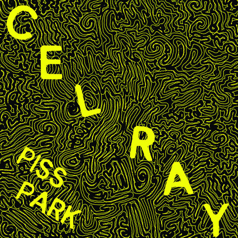 Cel Ray - Piss Park - New 7" EP Record 2023 Six Tonnes De Chair Vinyl - Chicago Art Punk / Egg Punk