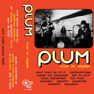 Plum - Live In Japan - New Cassette 2024 Eye Vybe Tape - Psychedelic Rock - Shuga Records