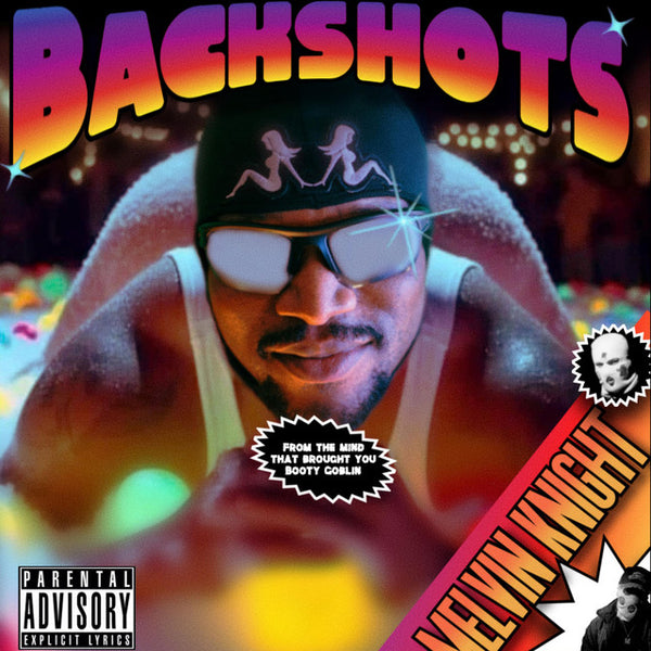 Melvin Knight - Backshots EP / Bootygoblin EP - New LP Record 2026 Shuga Records USA Lilac Vinyl - Chicago Hip-Hop & RnB - Shuga Records