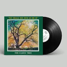 The Family Tree – We Shall See Him As He Is (1979) - New LP Record Store Day 2024 Cheri UK RSD Vinyl - Gospel / Soul / Funk / Disco - Shuga Records
