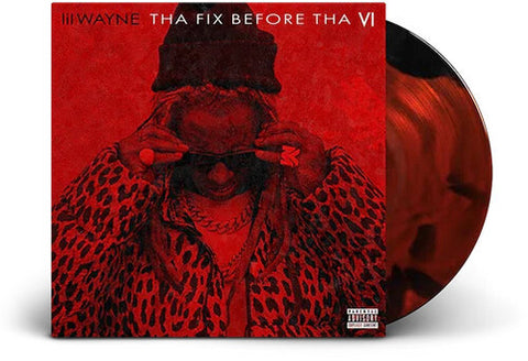 Lil Wayne - Tha Fix Before Tha VI (2023) - New LP Record 2025 Red & Black Swirl Vinyl - Hip Hop - Shuga Records