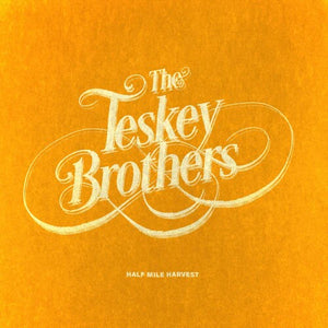 The Teskey Brothers - Half Mile Harvest - New LP Record 2025 Glassnote Vinyl - R&B - Shuga Records