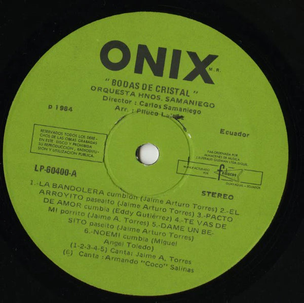 Orquesta Hnos Samaniego - Bodas De Cristal - VG+ LP Record 1984 Onix Ecuador Vinyl - Latin / Cumbia / Merengue / Porro - Shuga Records