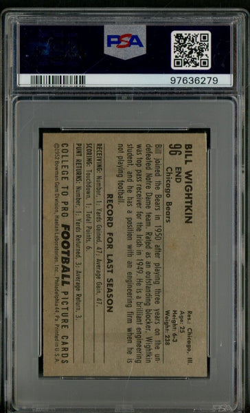 1952 Bowman Small Football #96 Card - Bill Wightkin Chicago Bears PSA 6 EX-MT - Shuga Records
