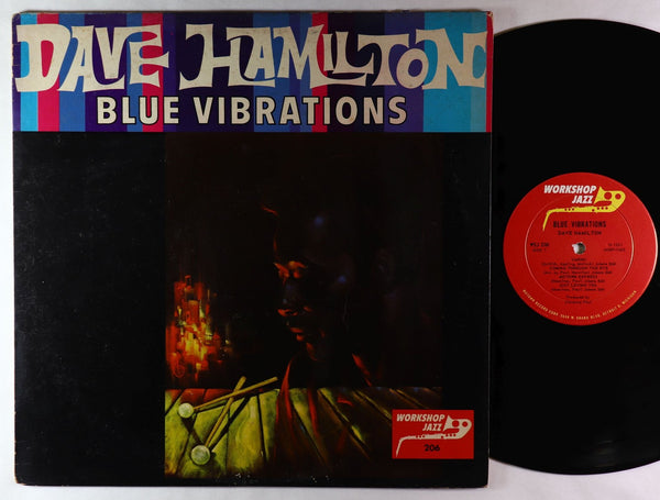 Dave Hamilton - Blue Vibrations LP - VG+ LP Record 1963 Workshop Mono DG Original Vinyl - Jazz / Post Bop - Shuga Records
