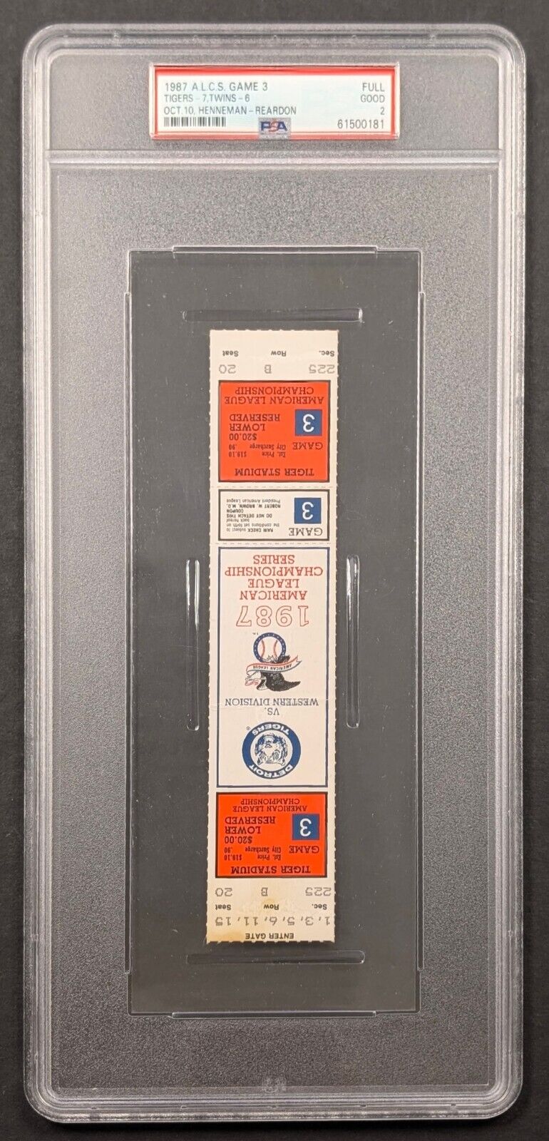 1987 A.L.C.S. Game 3 Full Ticket - Detroit Tigers 7 Minnesota Twins 6 Oct 10 Henneman Reardon PSA 2 - Shuga Records