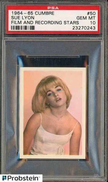 1964-1965 Cumbre film And Recording Stars #50 Card SPAIN - Sue Lyon PSA 10 GEM MINT - Shuga Records