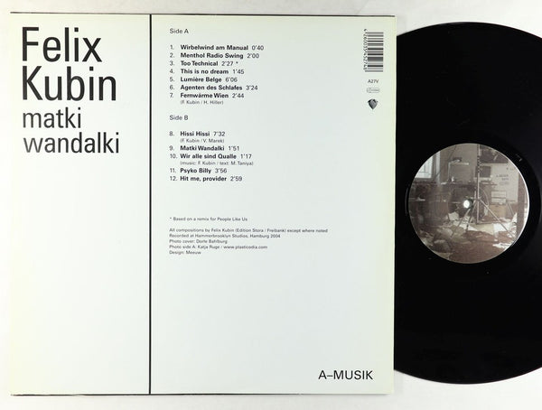 Felix Kubin - Matki Wandalki - Mint- LP Record 2004 A-Musik Germany Electronic / Illbient / Experimental - Shuga Records