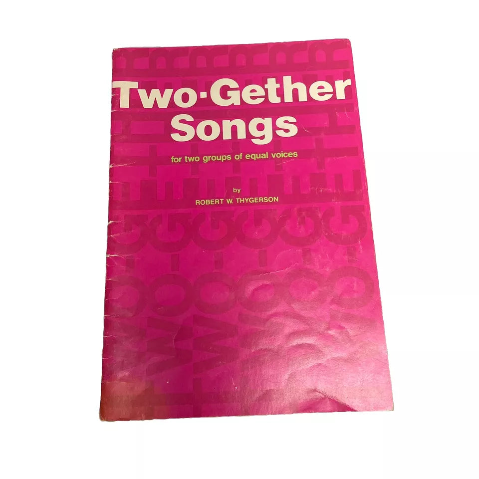 Robert Thygerson - Two-Gether Songs - Used Paperback Songbook 1977 The Heritage Music Press - Shuga Records