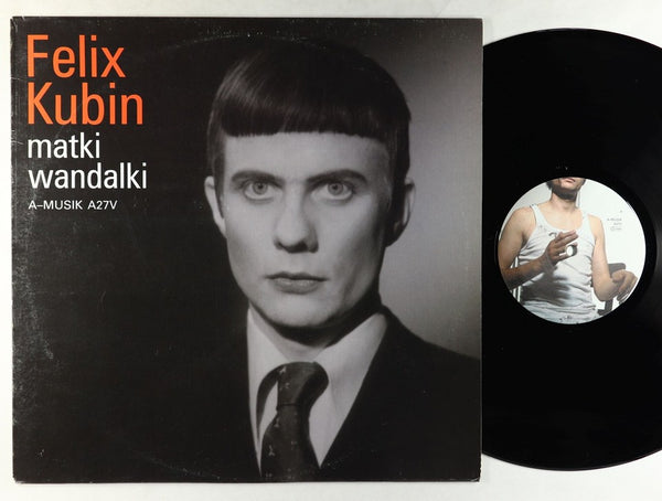 Felix Kubin - Matki Wandalki - Mint- LP Record 2004 A-Musik Germany Electronic / Illbient / Experimental - Shuga Records