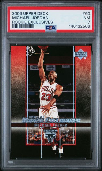 Michael Jordan 2003 Upper Deck Rookie Exclusives Card #60 Chicago Bulls HOF PSA 7