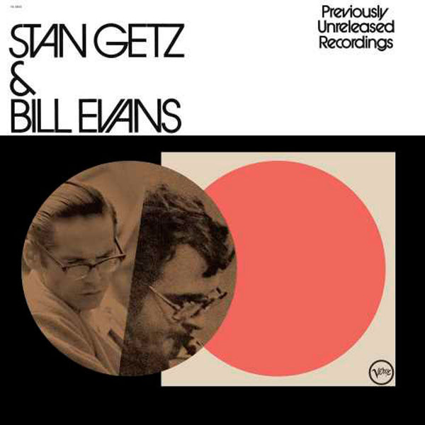 Stan Getz & Bill Evans - Previously Unreleased Recordings (1963) - New LP Record 2024 Verve 180 gram Vinyl - Cool Jazz - Shuga Records