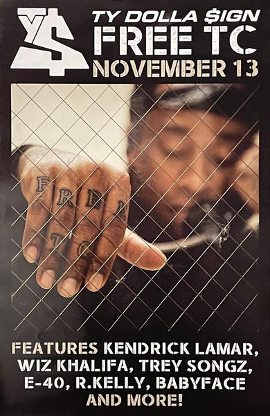 Ty Dolla Sign - Free TC - 11" x 17" Double Sided Promo Poster - p0096-2 - Shuga Records