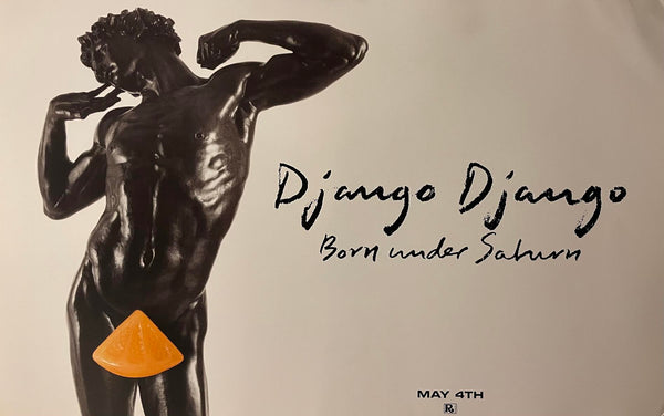 Django Django - Born Under Saturn - 11" x 17" Promo Poster -  p0055-2 - Shuga Records