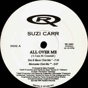 Suzi Carr ‎– All Over Me - VG+ 12" Single Record - 1994 USA Radikal Vinyl - House