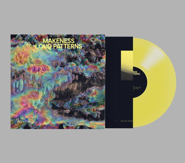 Makeness – Loud Patterns - New LP Record 2018 Secretly Canadian Yellow Vinyl & Download - Electronic / Techno / House