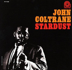 John Coltrane - Stardust (1963) - New 2014 Record LP Black Vinyl Reissue - Hard Bop