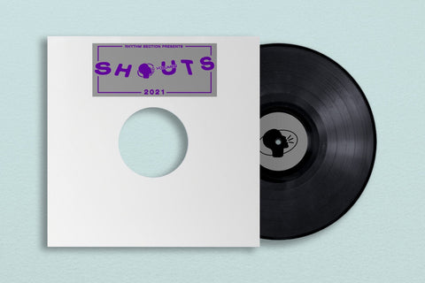 Various – Shouts 2021 Sampler Vol. II - New EP Record 2021 Rhythm Section International UK Vinyl - Deep House / Breaks  / Techno / Neo-Soul