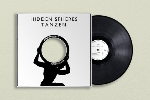 Hidden Spheres – Tanzen - New EP Record 2023 Rhythm Section International UK Vinyl - House / Deep House
