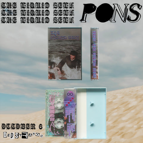 Pons – The Liquid Self - New Cassette 2023 DedStrange Tape - Noise Rock / No Wave