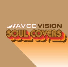 Various – Avco Vision: Soul Covers - New LP Record Store Day Black Friday 2022 Avco RSD Vinyl - Soul / Funk / Psychedelic