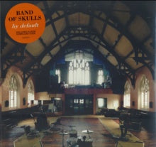 Band Of Skulls – By Default - New LP Record 2016 BMG Europe Vinyl - Rock