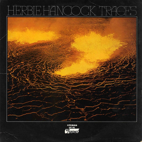 Herbie Hancock ‎– Traces (1969) - VG+ Lp Record UpFront USA 1970's Vinyl - Jazz / Jazz-Funk