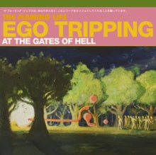The Flaming Lips – Ego Tripping At The Gates Of Hell - New EP Record 2023 Warner Canada Glow In The Dark Vinyl - Rock/ Pop / Electronic