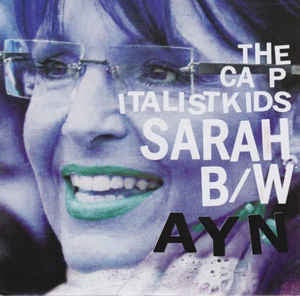 The Capitalist Kids ‎– Sarah - New 7" Vinyl 2012 Hang Up Records Pressing with Lyric Insert - Austin, TX Pop-Punk