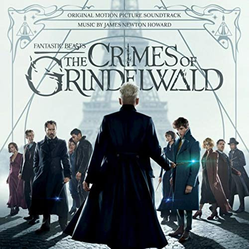 James Newton Howard - Fantastic Beasts: The Crimes Of Grindelwald (Selections from The Motion Picture Soundtrack) - New Vinyl Lp 2019 Water Tower Pressing with Download - 2018 Soundtrack