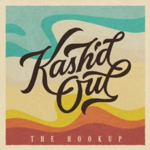 Kash'd Out – The Hookup - New 2 LP Record 2022 Law Transparent Sea Blue & Electric Blue Vinyl - Reggae / Rock