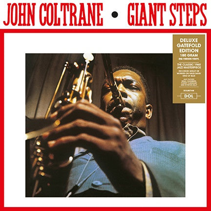 John Coltrane ‎– Giant Steps (1960) - New Lp Record 2017 DOL Europe Import 180 gram Vinyl - Jazz