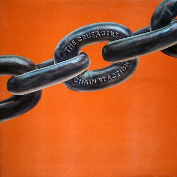 The Crusaders ‎– Chain Reaction - VG+ Lp Record 1975 USA Original Vinyl - Funk / Disco / Jazz-Funk - Shuga Records