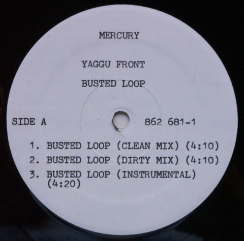 Yaggfu Front ‎– Busted Loop / Slappin' Suckas Silly Remix - M- 12" Single 1993 Mercury USA - Hip Hop