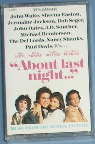 Various - About Last Night... (Music From The Original Motion Picture Soundtrack) - Cassette 1988 EMI USA - Soundtrack / Pop