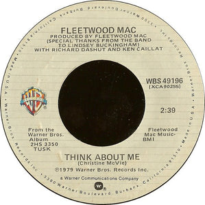 Fleetwood Mac - Think About Me / Save Me A Place VG - 7" Single 45RPM 1979 Warner Bros. USA - Rock