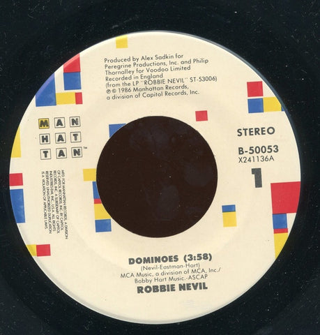 Robbie Nevil ‎– Dominoes / Neighbors - M- 7" Single 45rpm 1986  Manhattan US - Synth Pop / Disco