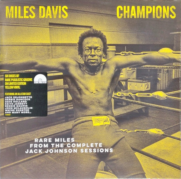 Miles Davis ‎– Champions (Rare Miles From The Complete Jack Johnson Sessions) - New LP Record Store Day 2021 Columbia RSD Yellow Vinyl & Download - Jazz / Fusion