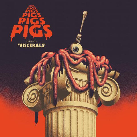 Pigs Pigs Pigs Pigs Pigs Pigs Pigs ‎– Viscerals - New LP Record 2020 Rocket UK Import Drained of Blood Color Vinyl - Psychedelic Rock / Heavy Metal