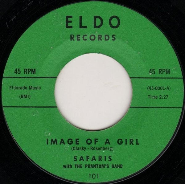 Safaris with The Phantom's Band ‎– Image Of A Girl / 4 Steps To Love VG 7" Single 45rpm 1960 Eldo USA - Doo Wop